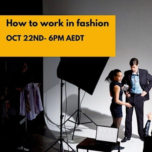 MFW Talk - How to Work in Fashion