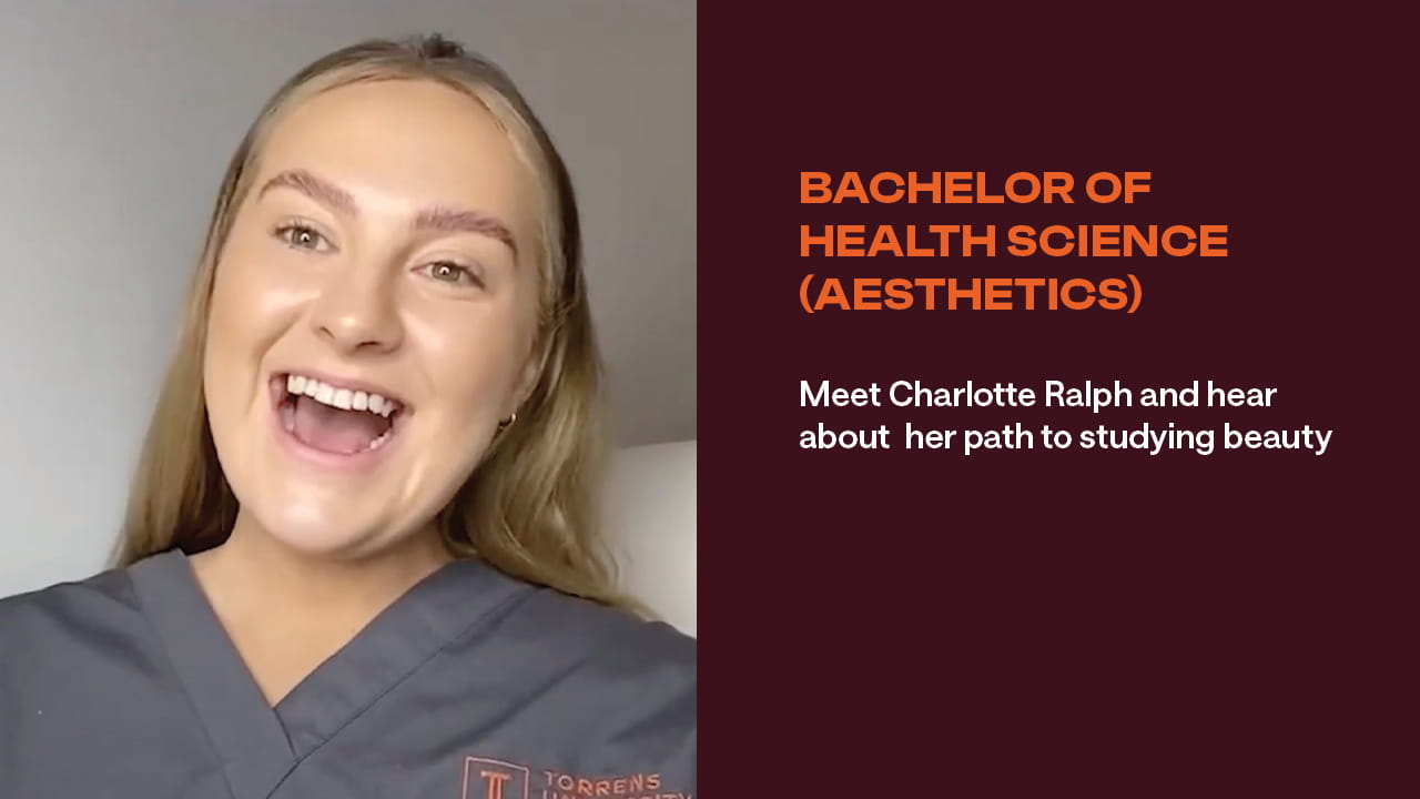 Charlotte Ralph Bachelor of Health Science Aesthetics video