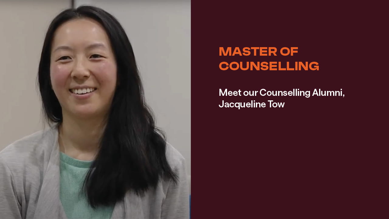Jacqueline Tow Master of Counselling alumni video